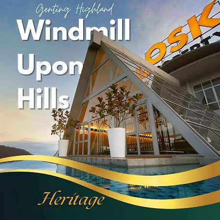 Windmill Upon Hills Luxurious Sky Villa 360 Sky Pool Heated Pool Mountainous Genting View Genting Highland By Heritage Genting Highlands Exteriér fotografie